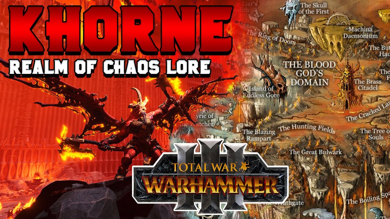 KHORNE: Realm of Chaos Lore for Total War: Warhammer 3