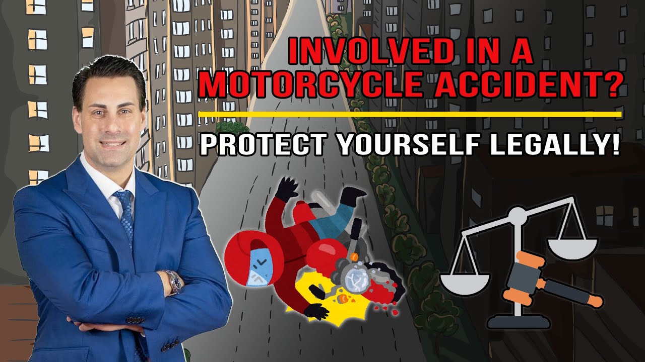 How To Legally Protect Yourself If You Are Involved In A Motorcycle Accident?