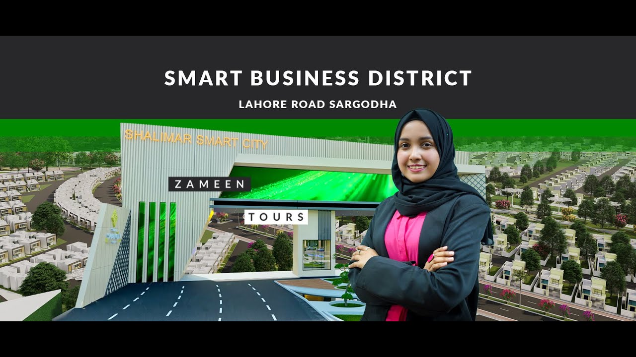 Zameen Property Tours - Smart Business District Lahore Road Sargodha