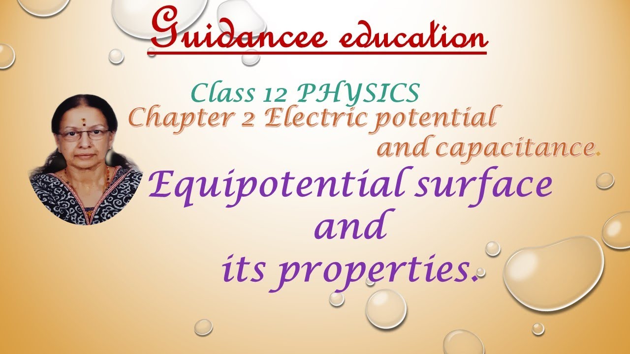 equipotential surface and properties/class12physics chapter 2