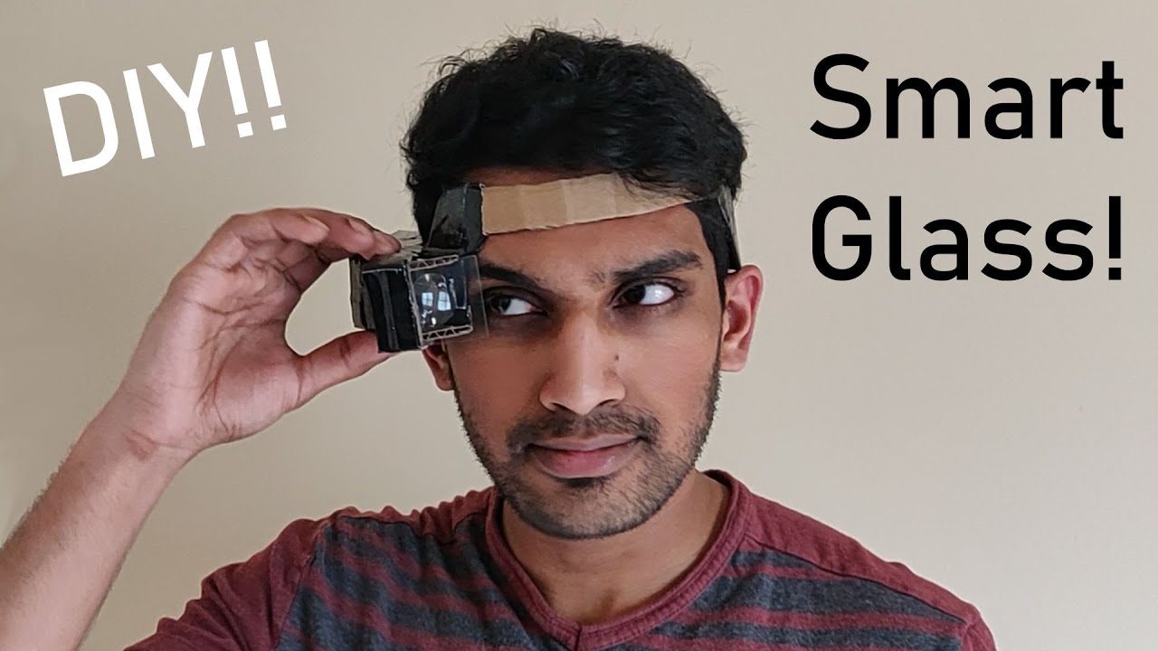 Home Hackathon: Cheap DIY Google Glass!