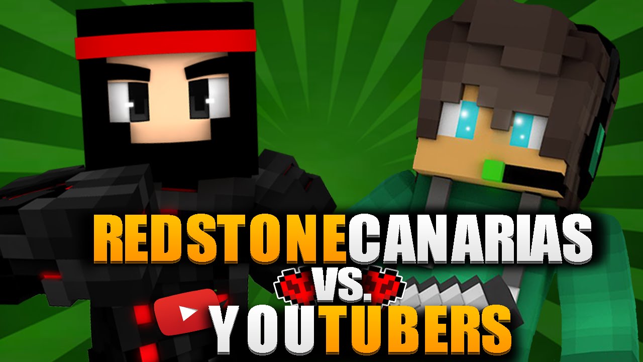 REDSTONECANARIAS VS YOUTUBERS Y RISAS CON UN INVITADO MUY ESPECIAL