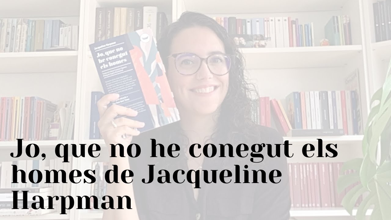 CATALÀ | Jo, que no he conegut els homes | Jacqueline Harpman