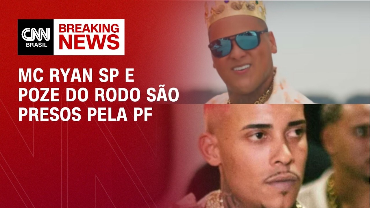 PF prende MC Ryan SP e Poze do Rodo em opera&ccedil;&atilde;o contra lavagem de dinheiro | CNN NOVO DIA