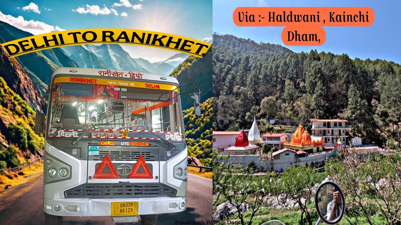 Delhi to Ranikhet, journey with UTC new Bs6 bus on ranikhet dipot.|Pahadi Dagdiya| #delhitoranikhet