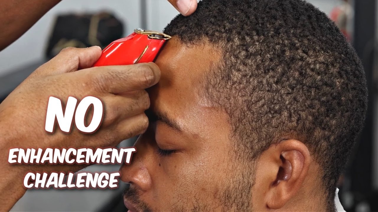 NO ENHANCEMENT EVERY HAIRCUT CHALLENGE