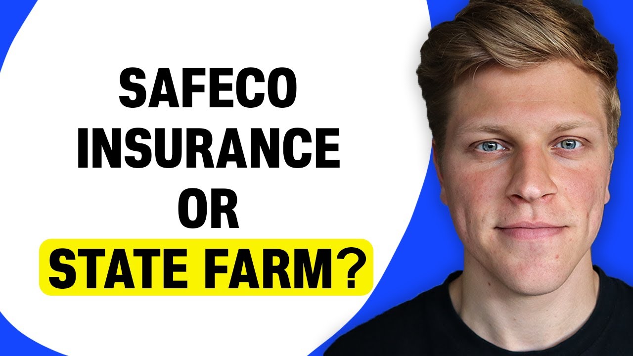 Should You Choose Safeco Insurance or State Farm?
