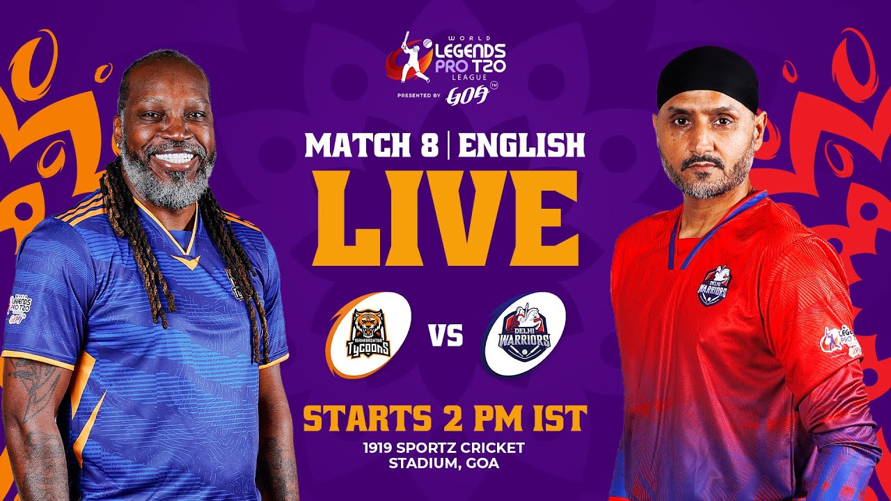 Maharashtra Tycoons vs Delhi Warriors | Match 8 | English | World Legends Pro T20 League 2026