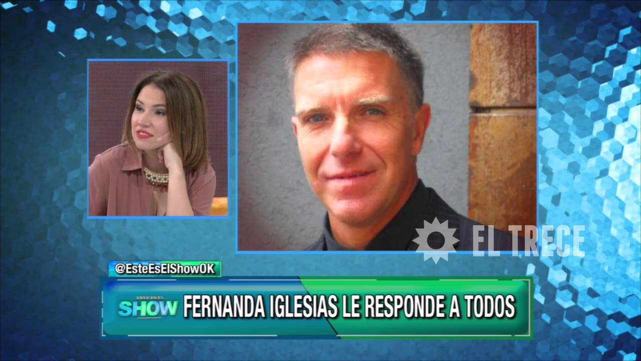 &iquest;Por que todos se enfrentan con Fernanda Iglesias?
