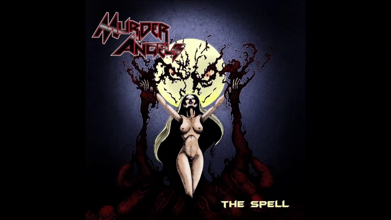Murder Angels - Evil Spell (Official Track)