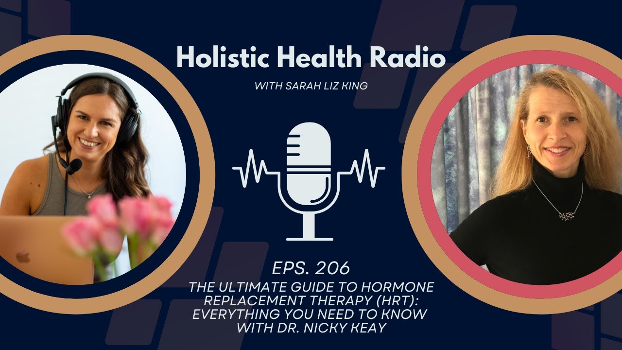 Ultimate Guide to Hormone Replacement Therapy (HRT): Everything You Need to Know w/ Dr. Nicky Keay