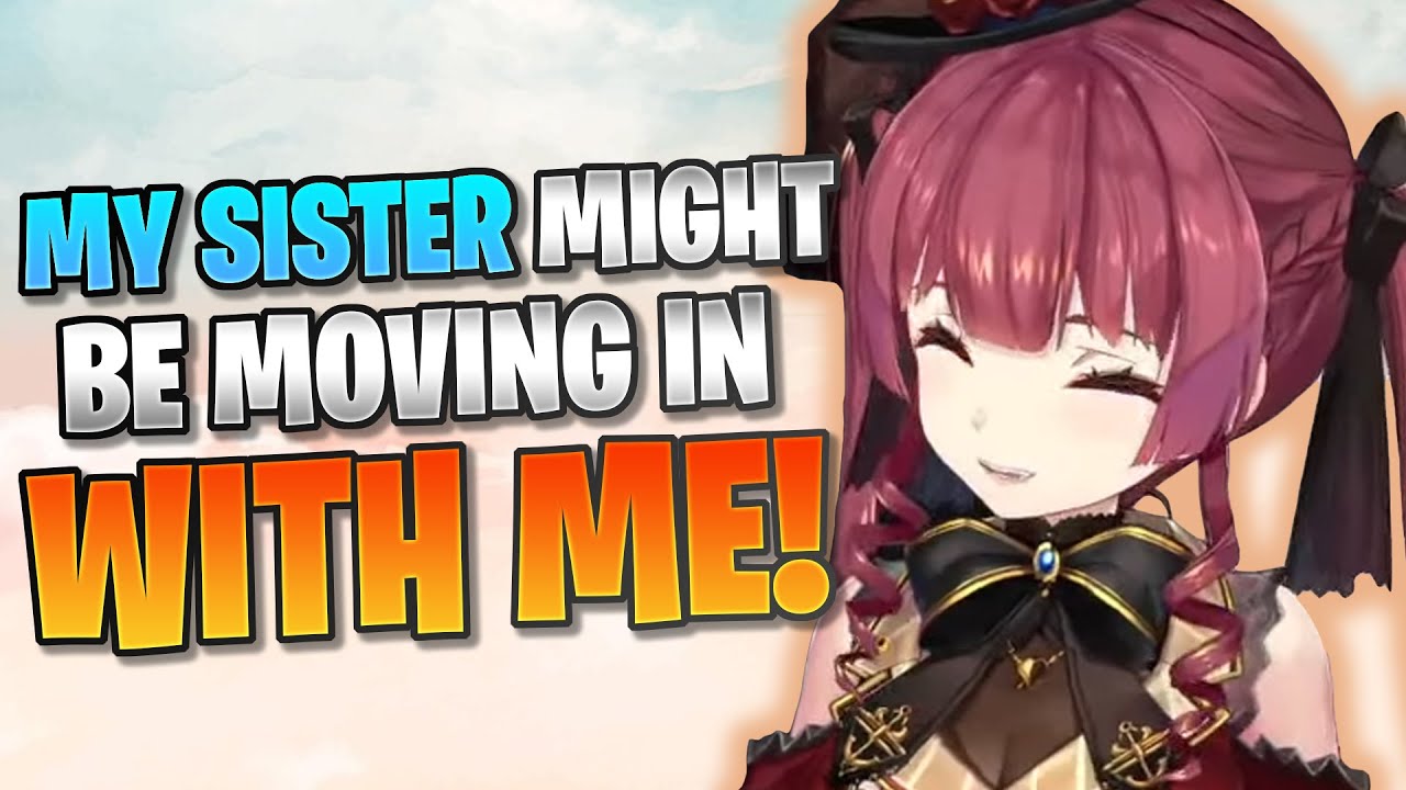 Houshou Marine breaks the news: She and her sister may be living together soon! [Eng Sub/Hololive]