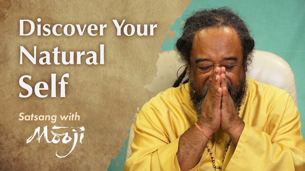 Discover Your Natural Self and Overcome the Mind