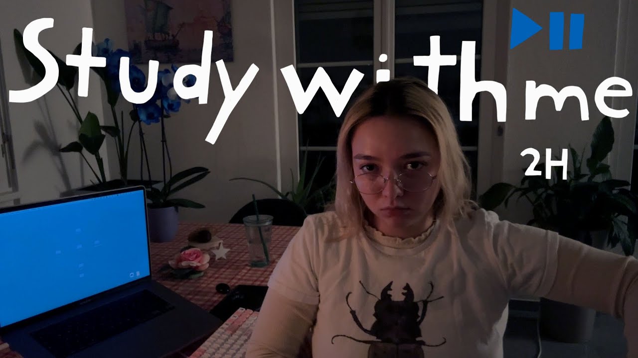 2H LATE-NIGHT Study With Me + Hydration & Posture checks !
