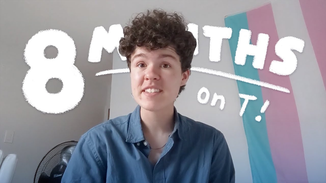 8 months on testosterone ✦ HRT updates