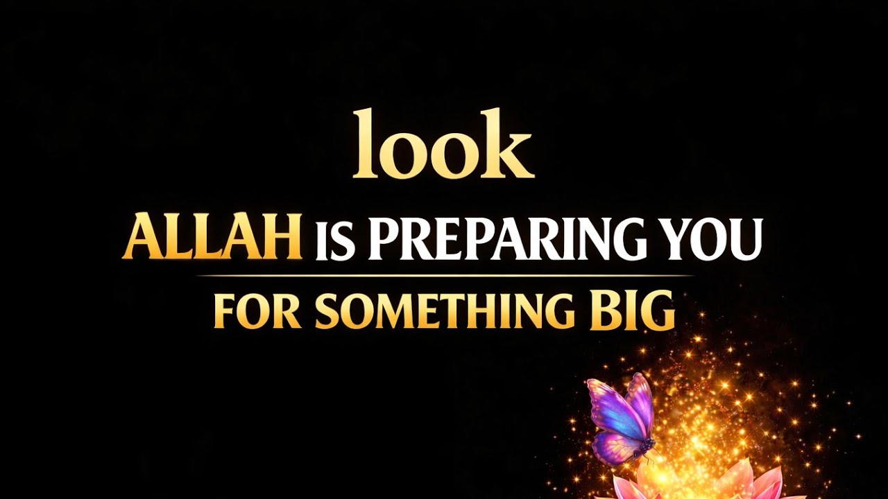7 Signs Allah Is Preparing You For Something Big ✨