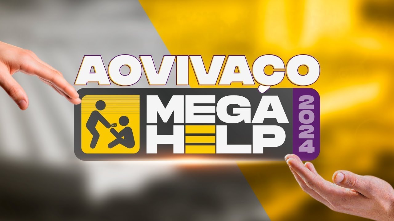 MEGA HELP (2024) - EVENTO COMPLETO