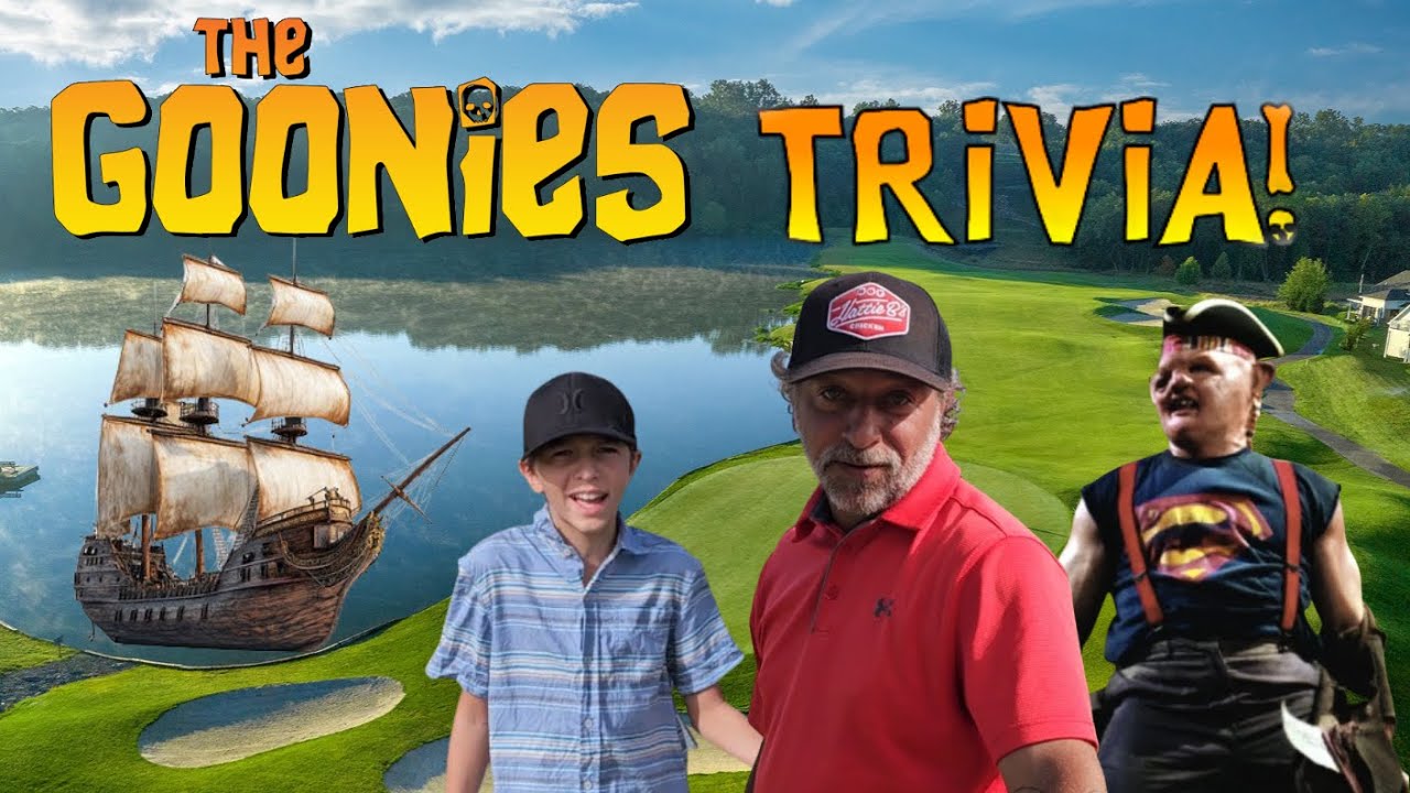 Goonies Golf Trivia!