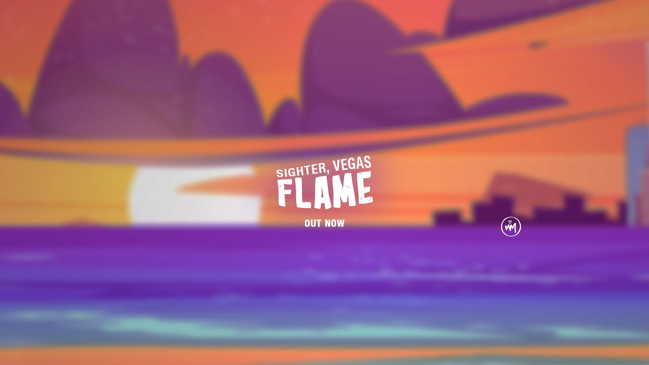 Vegas & Sighter - Flame