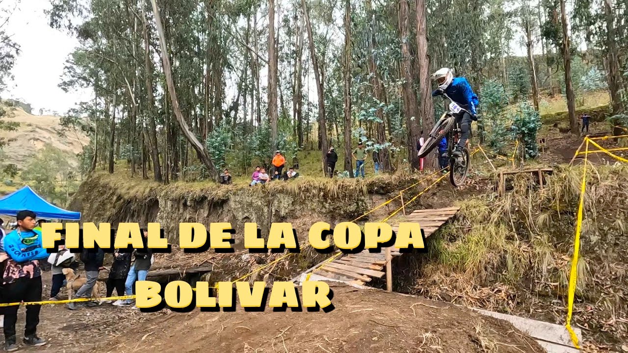 Final de la Copa Bolivar / ENDUROMTB