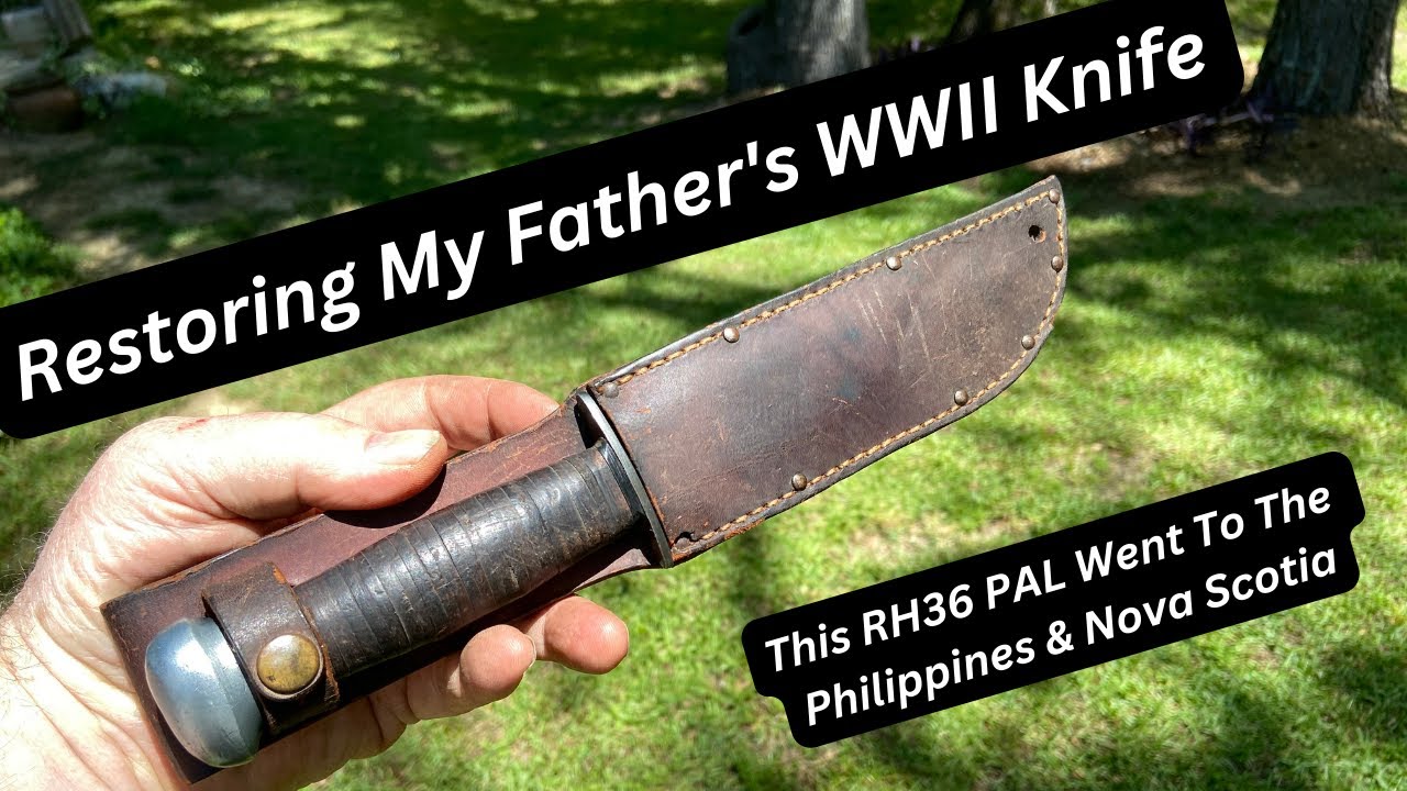 Restoring My Father's WWII RH36 Knife.