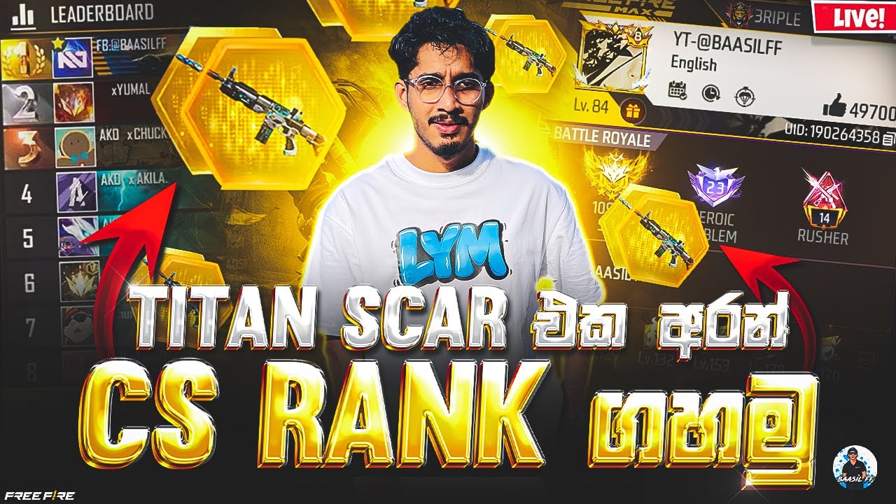🔴Titan Scar එක අරන් Cs Rank ගහමු | BAASIL