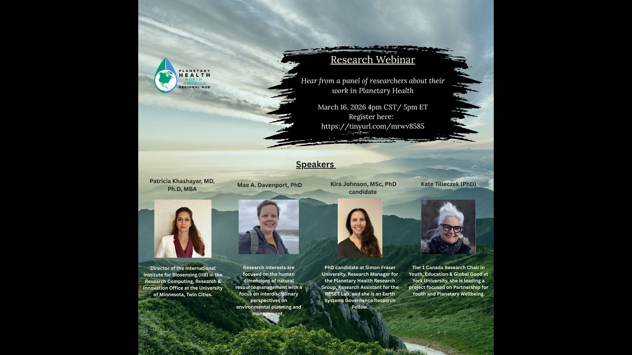 Planetary Health North America Regional Hub Research Webinar