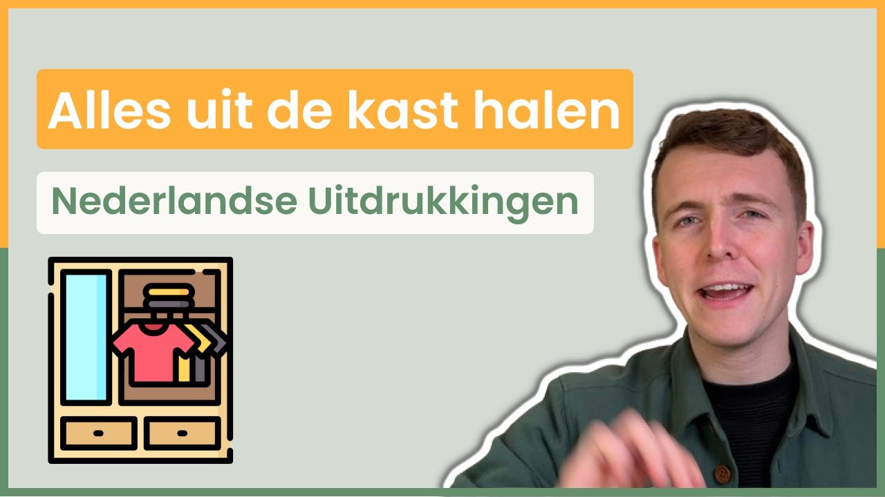 Hoeveel haal jij uit de kast? - Nederlandse Uitdrukkingen