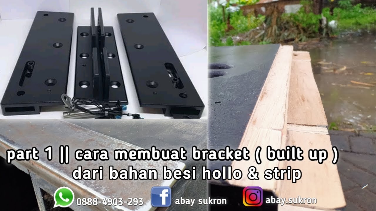 part 1 || cara membuat bracket line array versi ( built up ) dari bahan besi hollo & strip