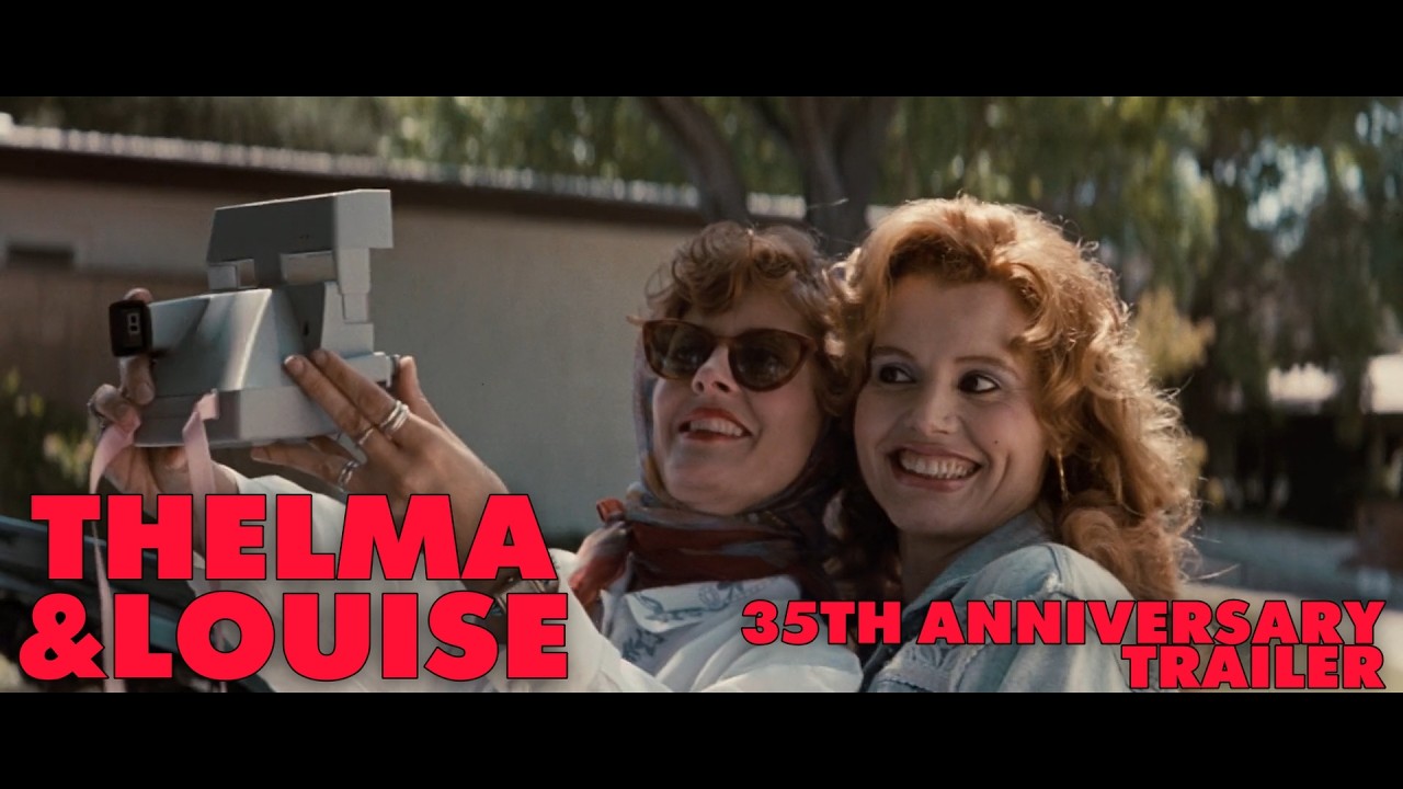Thelma & Louise | Sign of the Times | 35th Anniversary Trailer