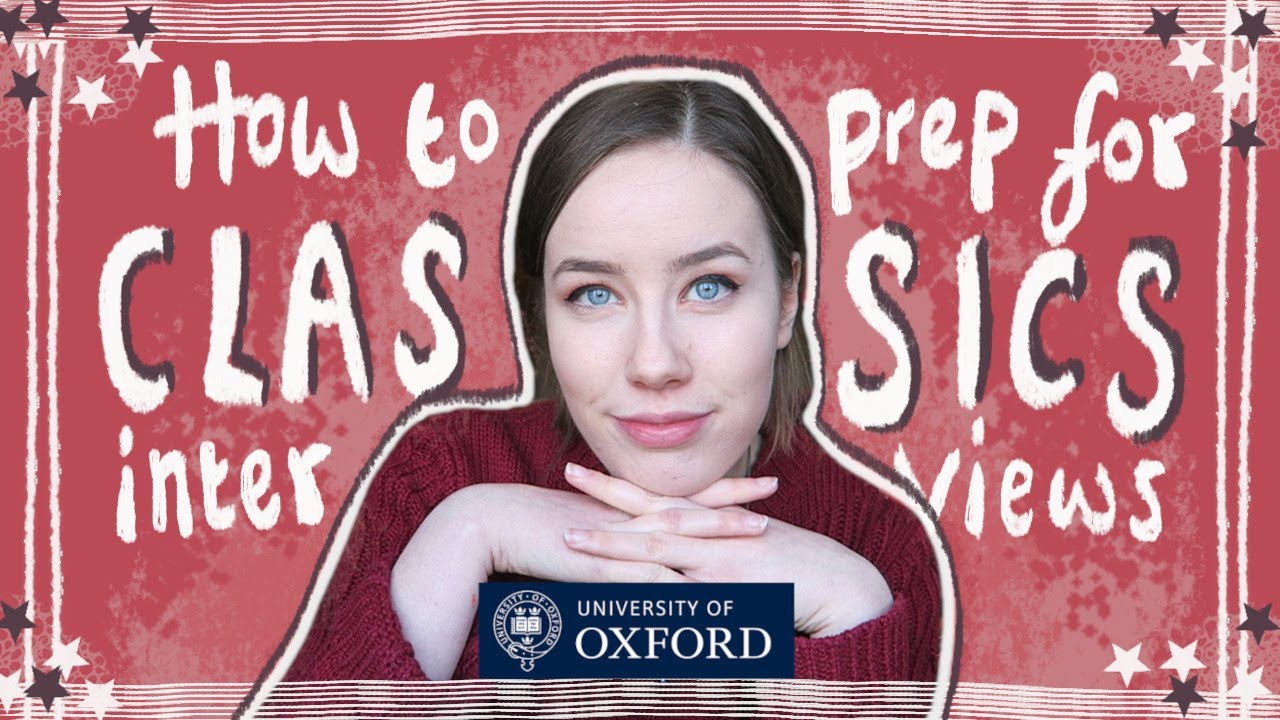 how to prepare for Oxford Classics interviews + my Oxford interview experience II