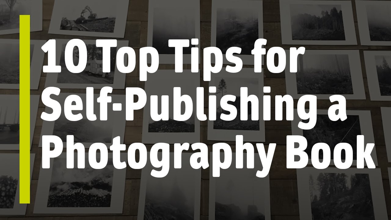 10 Top Tips for Self-Publishing a Photography Book | Sam Gregory