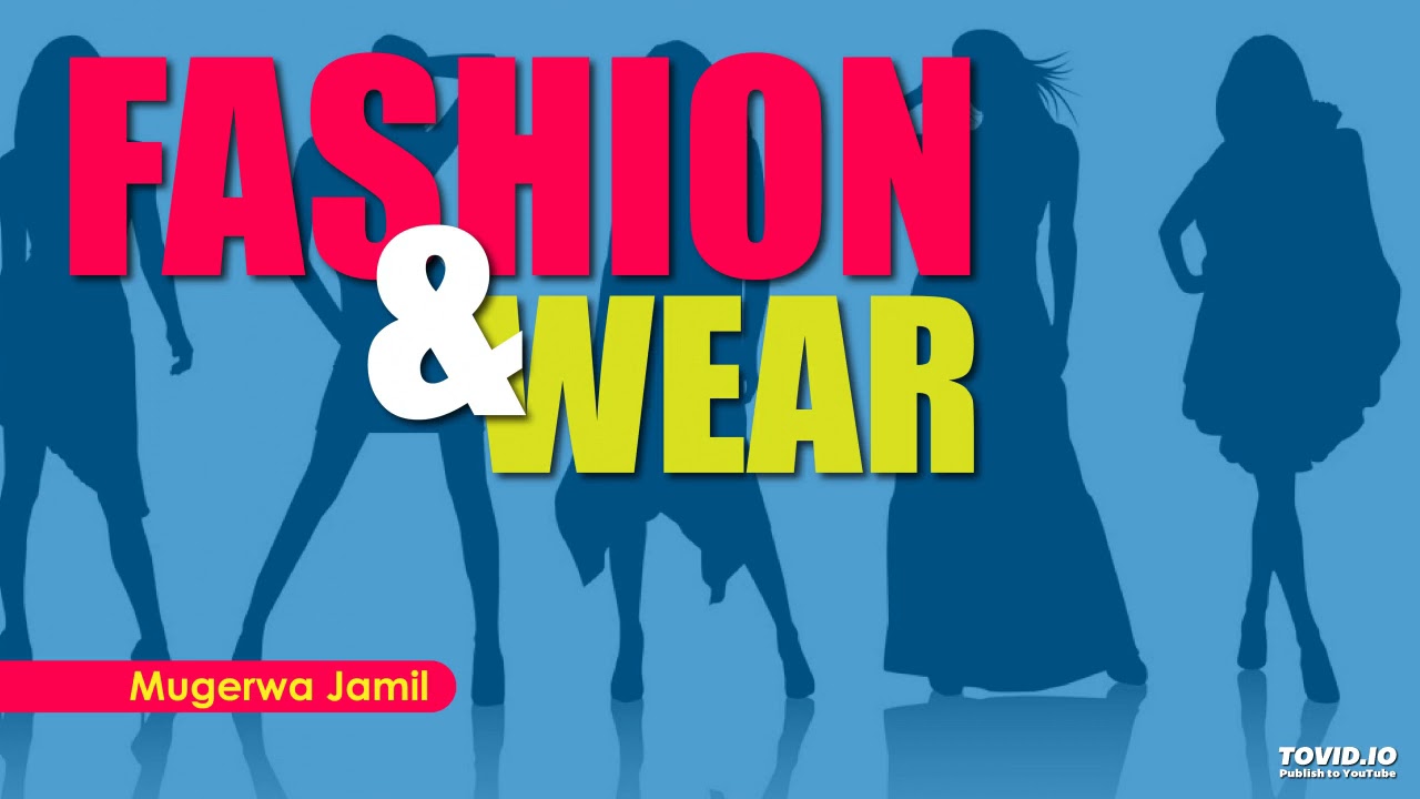 Episode 19- Fashion and Wear- Mugerwa Jamil Testimony