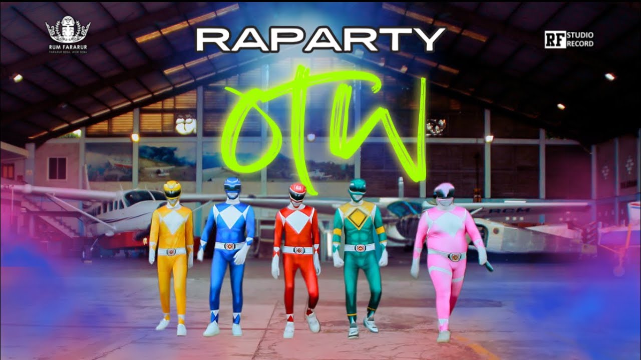 RAPARTY - OTW (MUSIC VIDEO)