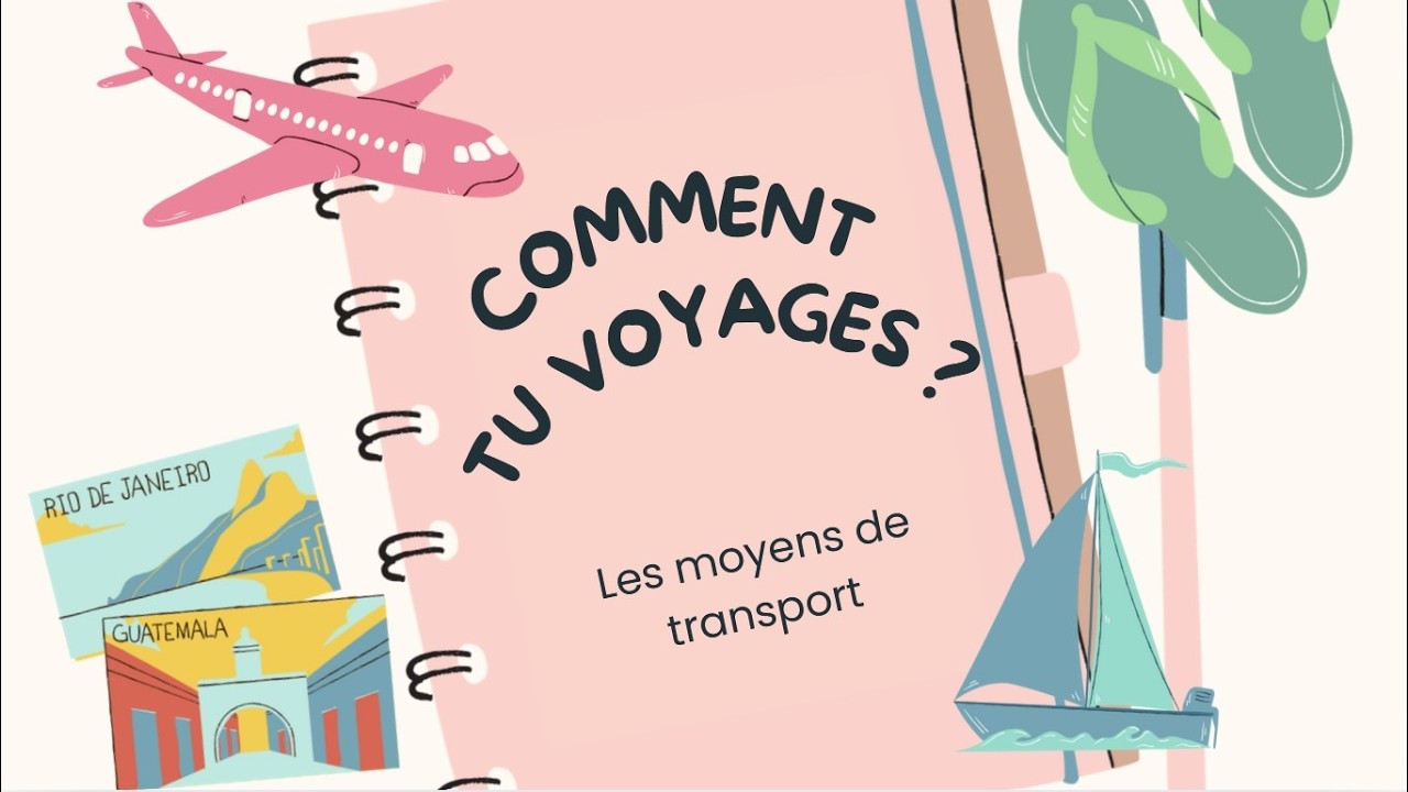 Les moyens de transport en français