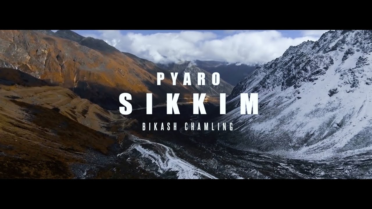 PYARO SIKKIM | LYRICAL | VIDEO | BIKASH CHAMLING