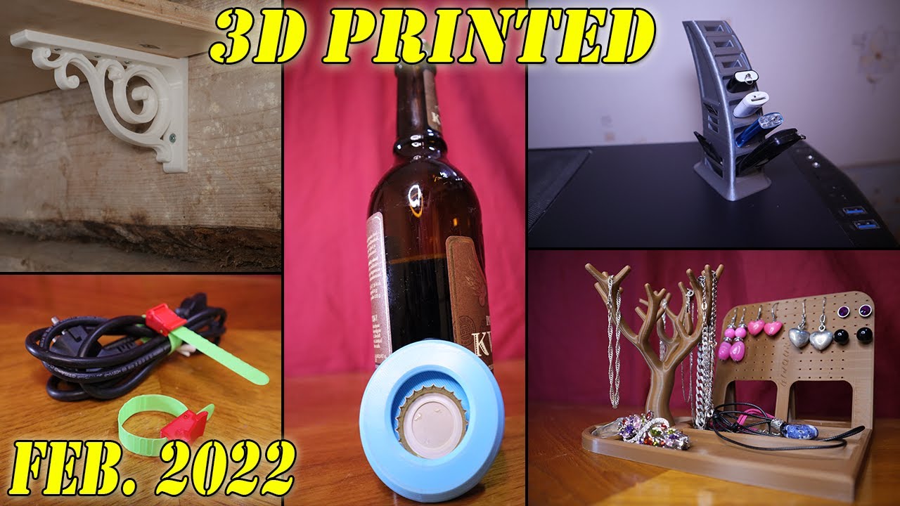 Useful 3D Prints February 2022