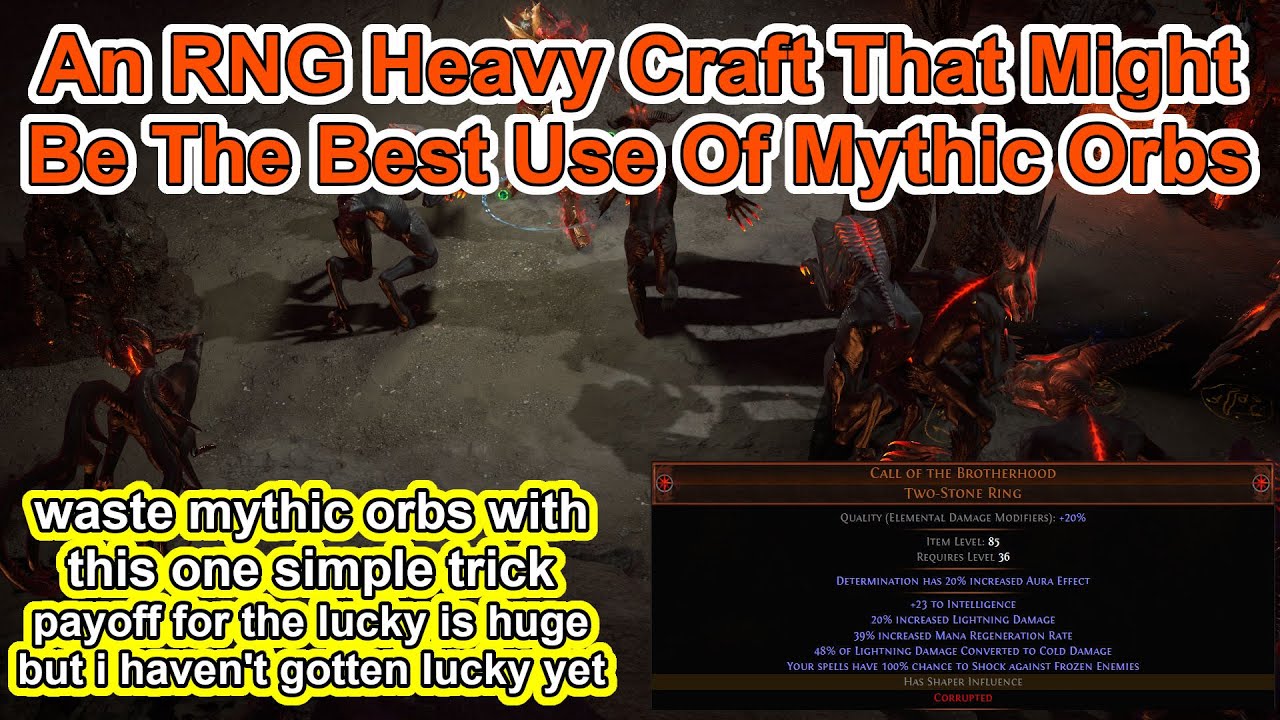 POE 3.16 Scourge - Best Use Of Tainted Mythic Orbs? Shaper Call of the Brotherhood - Path of Exile