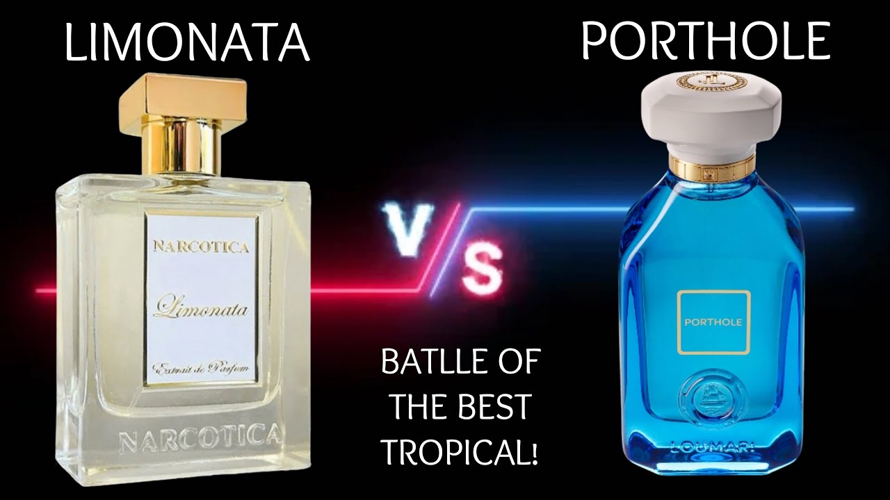 Loumari Porthole vs Narcotica Limonata ~ Battle for my favorite Tropical Fragrance