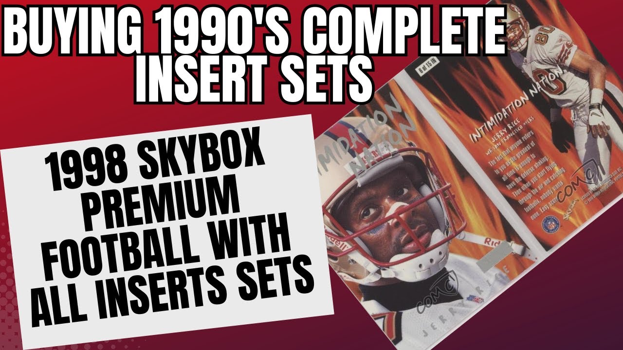 Buying 1990's Complete Insert Sets: 1998 Skybox Premium Football Intimidation Nation with Bonus!