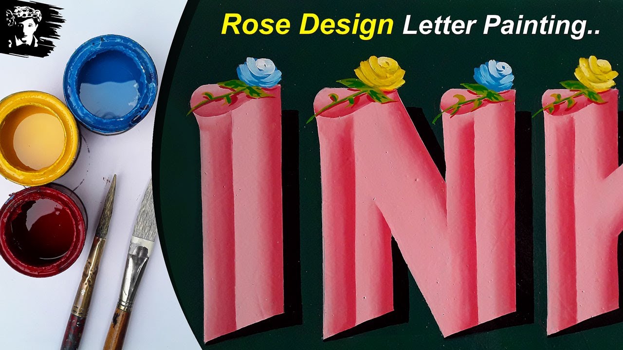 Sign Painting 3D Letter Writing Rose Flower Design Font - key of arts