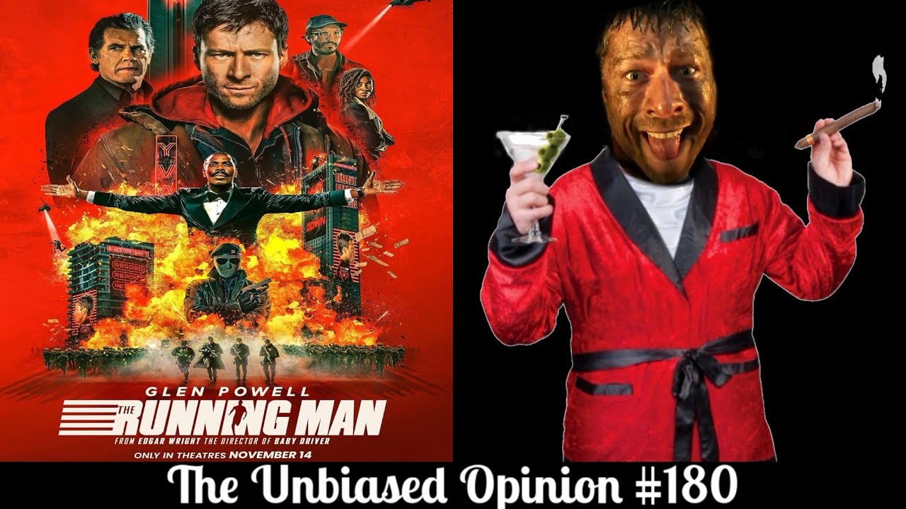 The Unbiased Opinion #180: The Running Man (2025) REVIEW
