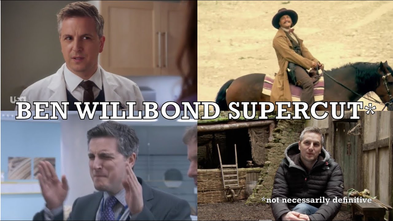 ben willbond supercut