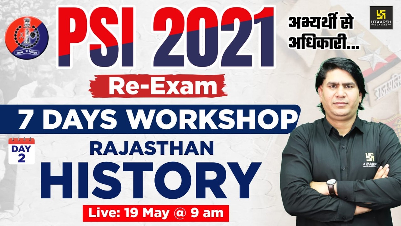 SI Re-Exam 2021 | Rajasthan History | 7 Days Workshop | Important Topics + Questions | RAJVEER SIR