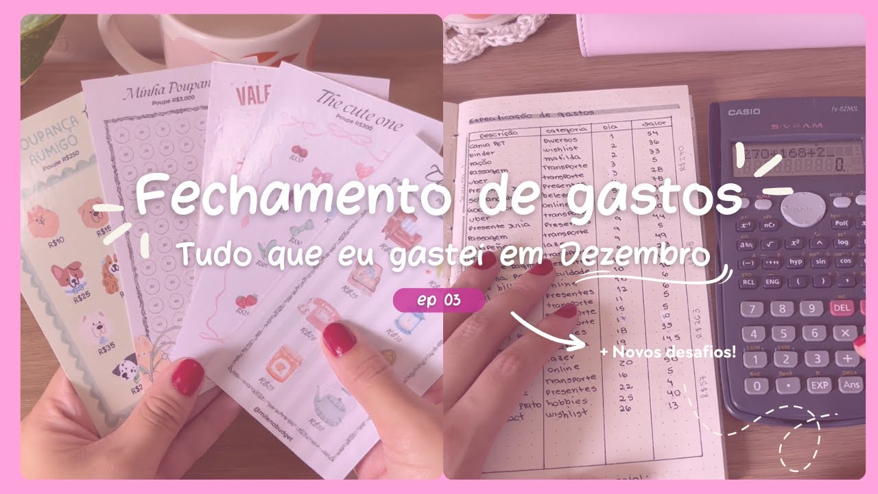 💌 FECHAMENTO DE GASTOS DE DEZEMBRO | Tudo que gastei esse mês + novos desafios! 