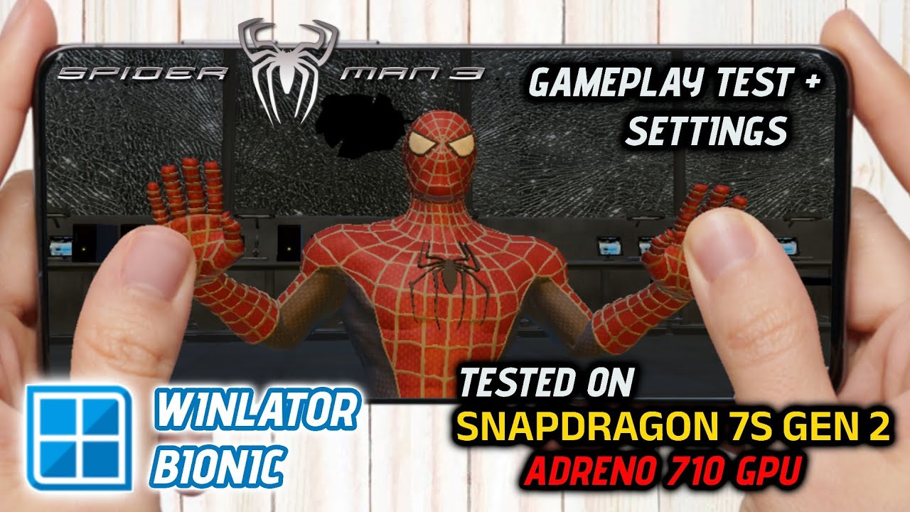 Spider-Man 3 on Android | Winlator Bionic Gameplay Test + Tutorial (Snapdragon 7s Gen 2)