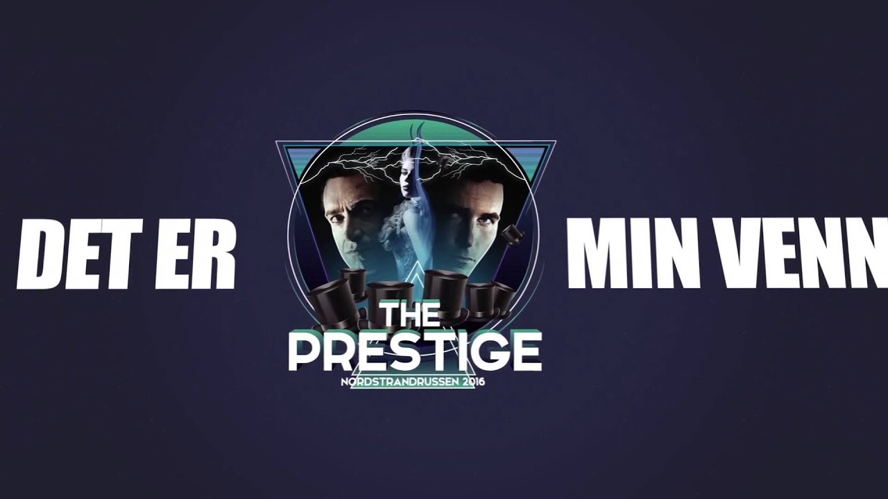 The Prestige 2016 - Mehiko (Prod. Sander Meland)