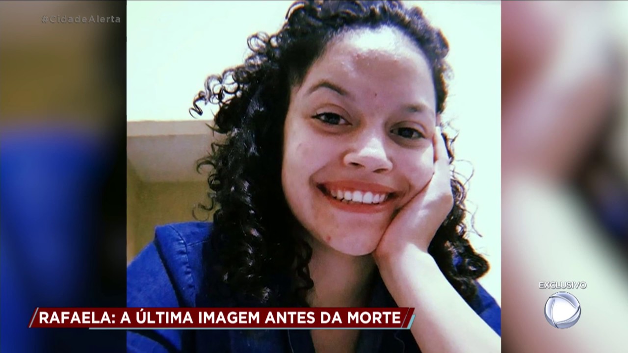 Caso Rafaela: circuito de segurança pode ajudar a desvendar morte da jovem