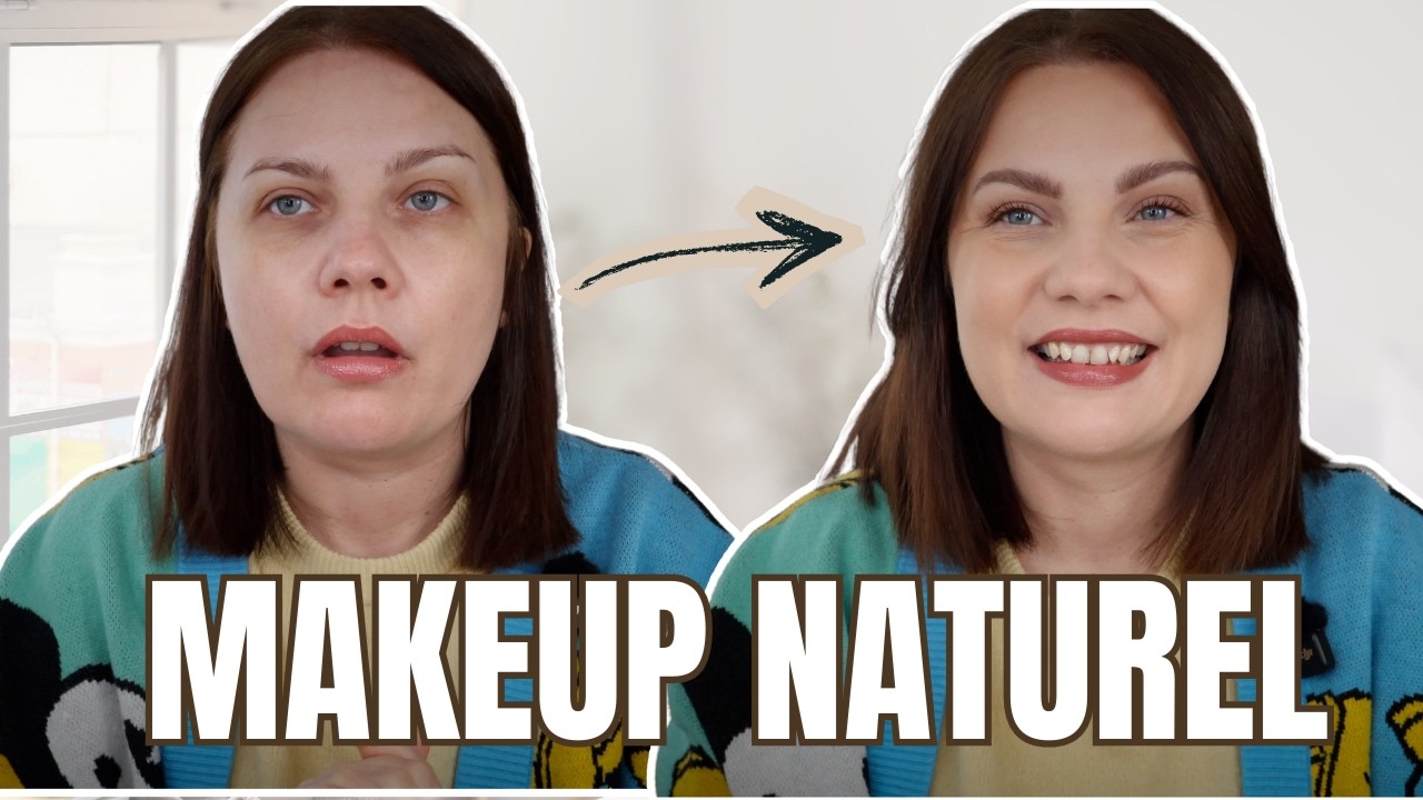 MAKEUP FACILE ET NATUREL EN 15 MIN POUR MATIN PRESSÉ