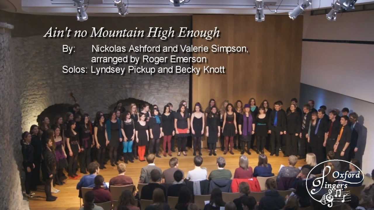 Oxford Singers - Ain't No Mountain High Enough